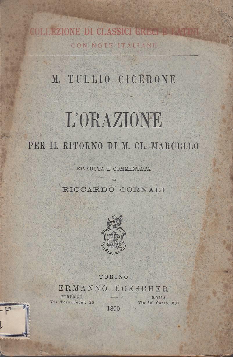 L' orazione per il ritorno di M. CL. Marcello