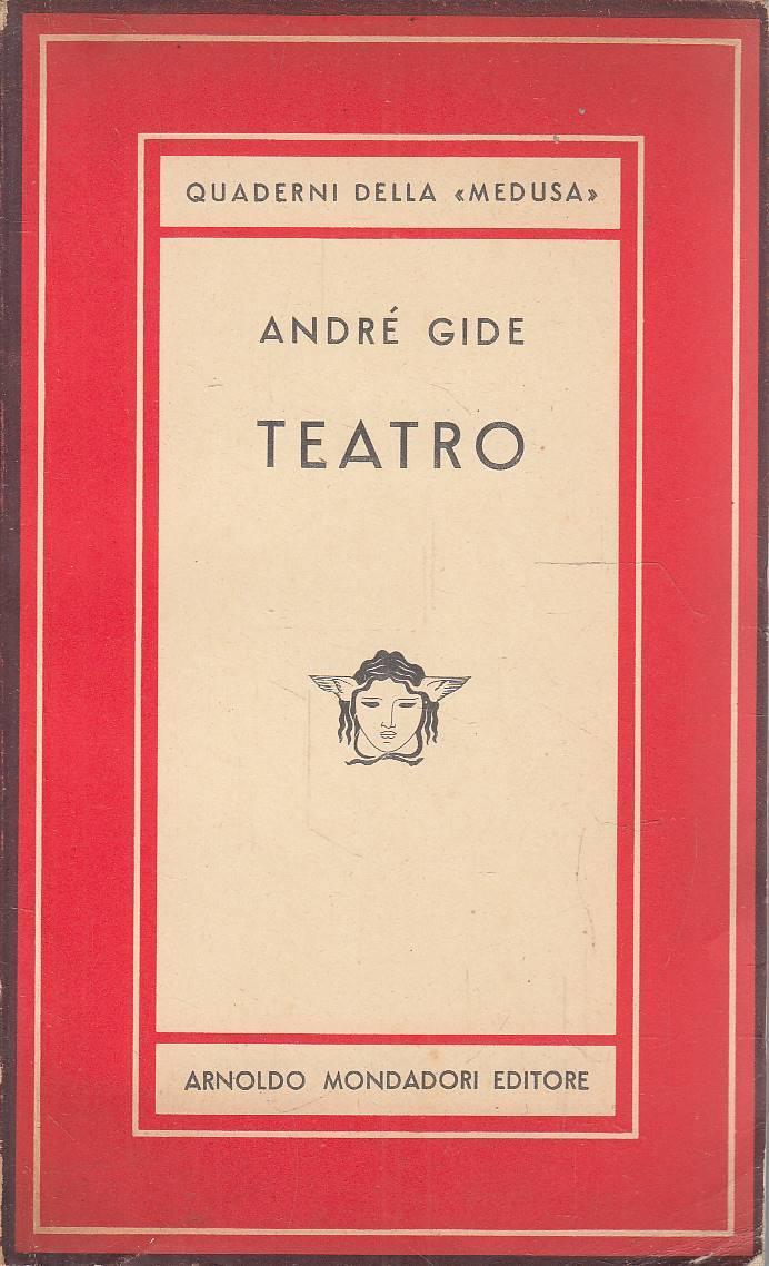 Teatro. Saul - Re Candaule - Edipo - Persefone