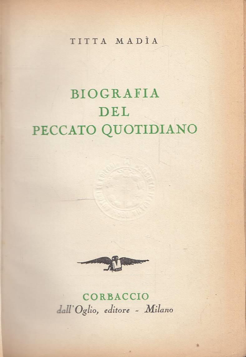 Biografia del peccato quotidiano