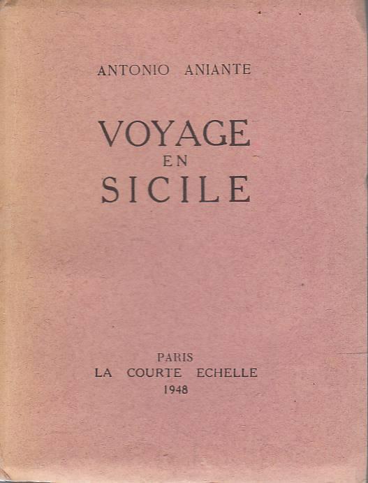 Voyage en Sicile - Antonio Aniante - copertina