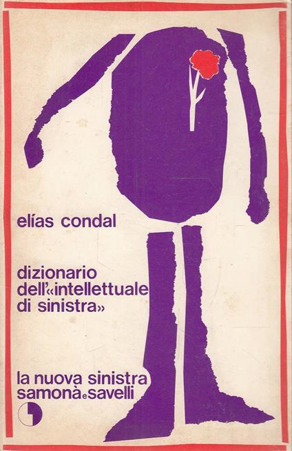 Dizionario dell'Intellettuale di Sinistra - Elias Condal - copertina