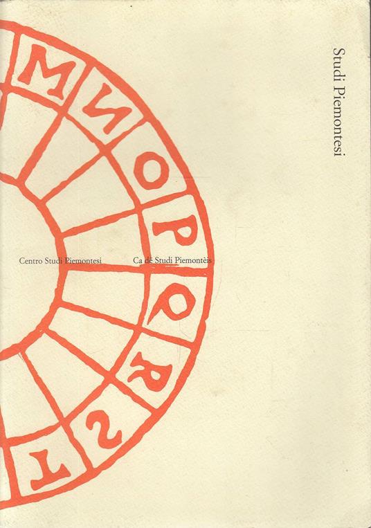 CENTRO STUDI PIEMONTESI. Ca de Studi Piemontèis. Dicembre 2014. Vol. XLIII fasc.2 - copertina