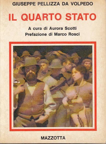 Il quarto stato - Giuseppe Pellizza da Volpedo - copertina