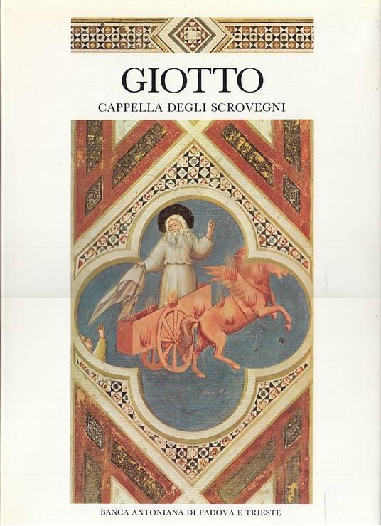 Giotto. Cappella degli Scrovegni - Camillo Semenzato - copertina