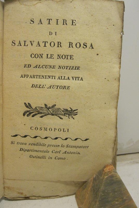 Satire di Salvator Rosa, con le note ed alcune notizie appartenenti alla vita dell'autore - Salvator Rosa - copertina