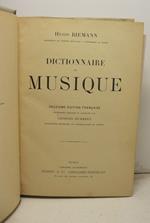Dictionnaire de musique. Deuxieme Edition Francaise, entirement remanie'e et augmente'e par Georges Humbert. Professeur honoraire au conservatoire de Geneve