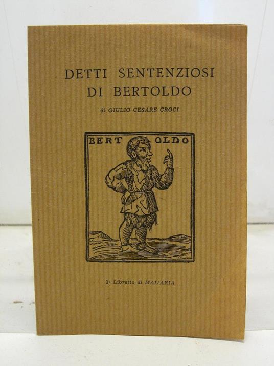 Detti sentenziosi di Bertoldo, 3 libretto di MAL'ARIA - copertina