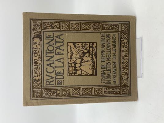 Ru Cantone de la Fata. Storia de tiempe antiche in dialetto molisano - Eugenio Cirese - copertina