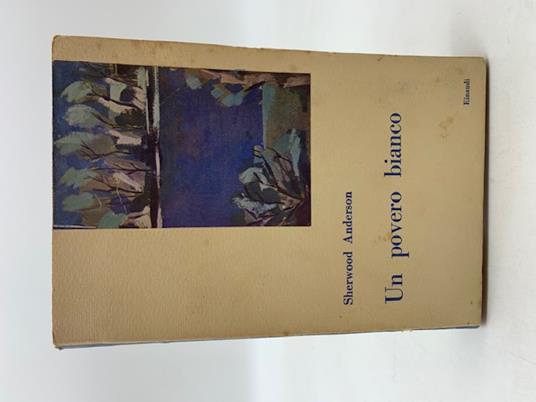 Un povero bianco - Sherwood Anderson - copertina