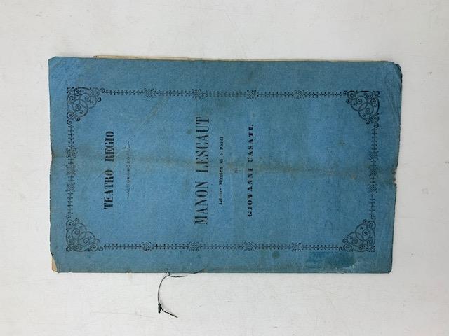Manon Lescaut. Azione mimica in cinque parti...da rappresentarsi nel Teatro Regio..