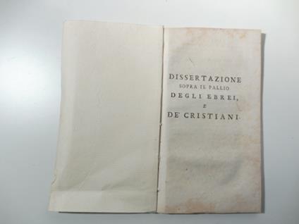 Dissertazione sopra il Pallio degli Ebrei e de' Cristiani - copertina