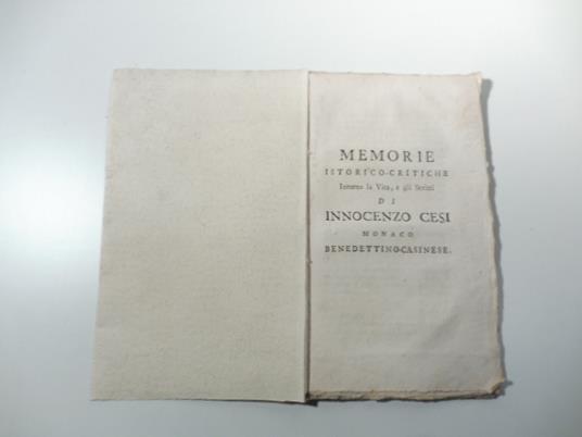 Memorie istorico-critiche intorno la vita e gli scritti di Innocenzo Cesi monaco benedettino casinese - copertina