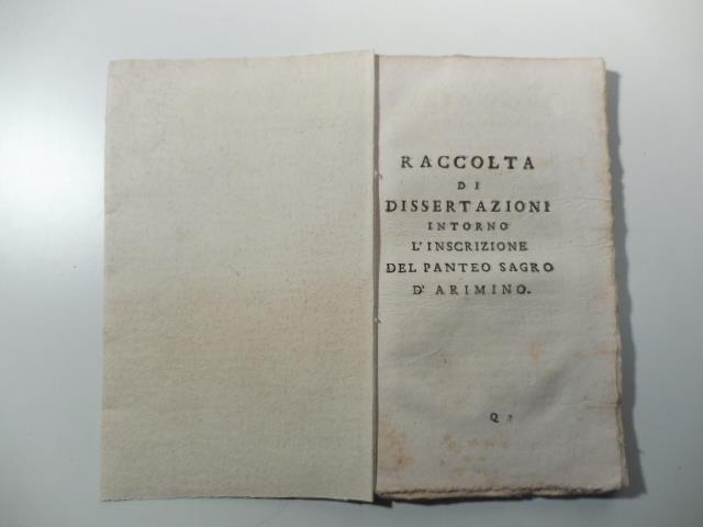 Raccolta di dissertazioni intorno l'inscrizione del Panteo Sagro d'Arimino