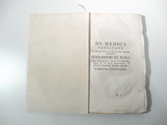 De medica facultate in Marco Tullio Cicerone omnino comperta Hieronymi De Bono - copertina