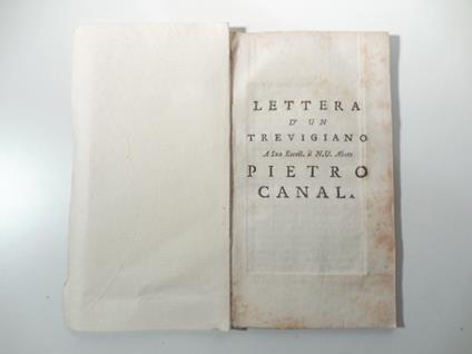 Lettera d'un trevigiano a Sua Eccell. il N. U. abate Pietro Canal - copertina