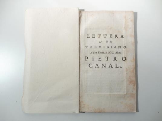 Lettera d'un trevigiano a Sua Eccell. il N. U. abate Pietro Canal - copertina