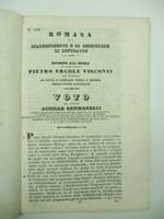 Romana di inadempimento e di rescissione di contratto. Intorno all'opera del signor cavalier Pietro Ercole Visconti che s'intitola Le citta' e famiglie nobili e celebri dello stato pontificio. Voto del dottore Achille Gennarelli socio ordinario dell'