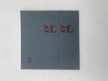 Ennio Morlotti. Documenti di un decennio. Inaugurazione giovedi 20 maggio 1965 ore 17. Da Gissi - Albino Galvano - copertina