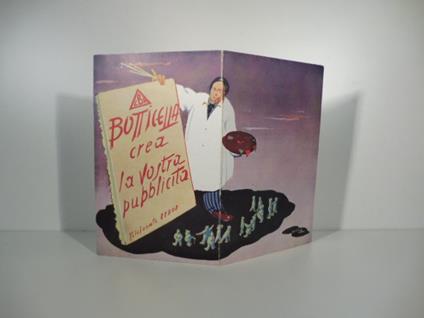 C. B. A. Botticella crea la vostra pubblicita'. Manifesti - cartelli - cartoline reclamistiche... (Pieghevole pubblicitario) - copertina