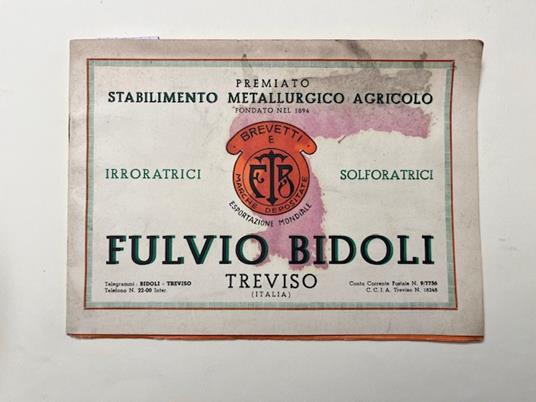 Premiato Stabilimento Metallurgico Agricolo Fulvio Bidoli, Treviso (Catalogo) - copertina
