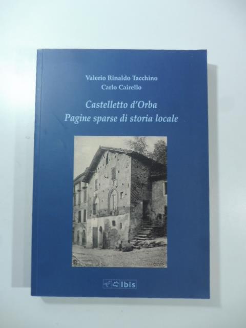 Castelletto d'Orba. Pagine sparse di storia locale - copertina