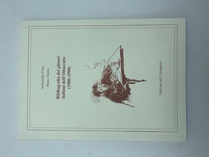 Bibliografia dei pittori italiani dell'Ottocento (1900-1990) - copertina