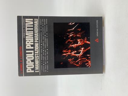 Popoli primitivi e manfestazioni paranormali - Ernesto Bozzano - copertina