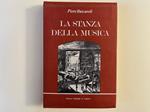 La stanza della musica. Cronache e pretesti da un decennio