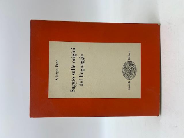 Saggio sulle origini del linguaggio. Con una storia critica delle dottrine glottogoniche