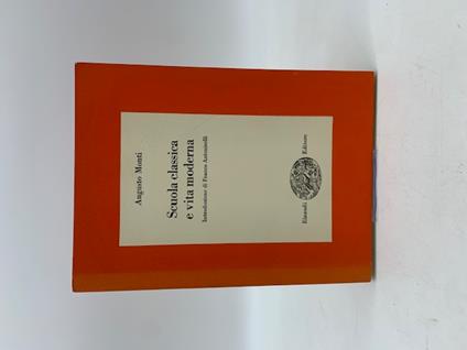 Scuola classica e vita moderna - Augusto Monti - copertina