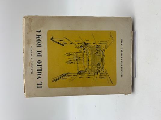 Il volto di Roma e altre immagini - Marcello Piacentini - copertina