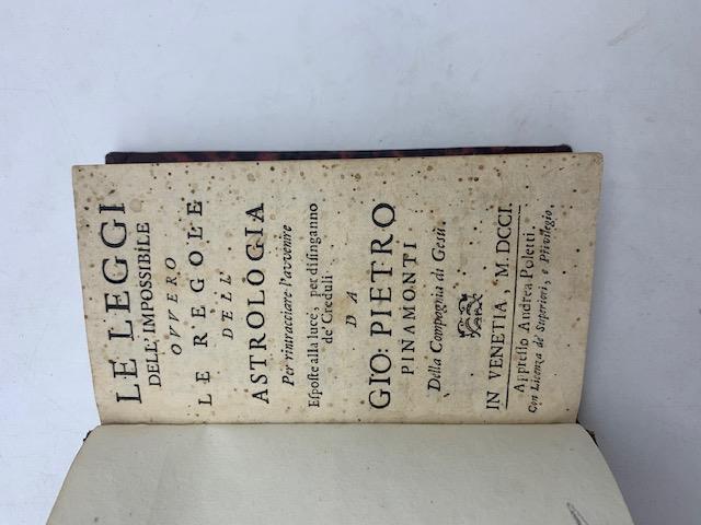 Le leggi dell'impossibile ovvero le regole dell'astrologia per rintracciare l'avvenire esposte alla luce per disinganno de' creduli