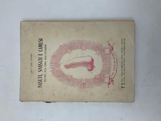 Nasuti, snasati e camusi nell'arte, nella storia, nella letteratura - Ugo Viviani - copertina