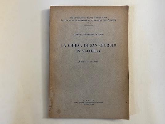 La Chiesa di San Giorgio in Valperga. Raccolta di dati - copertina