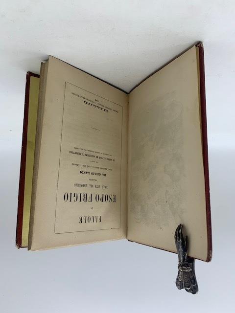 Favole di Esopo Frigio colla vita del medesimo. Tradotta da Giulio Landi. Nuova edizione ridotta a più colta lezione con aggiunta di altre favole di accreditati scrittori con incisioni in legno intercalate nel testo - Esopo - copertina