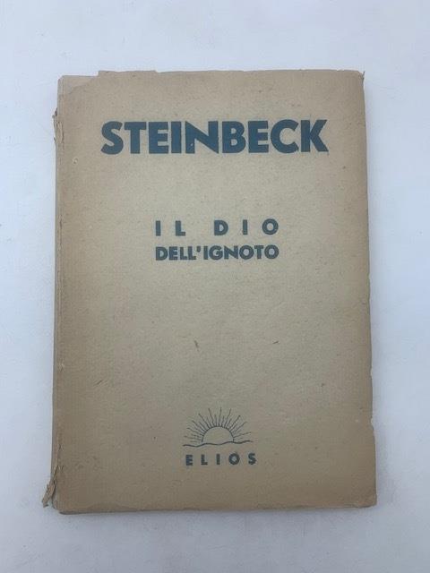 Il dio dell'ignoto - John Steinbeck - copertina
