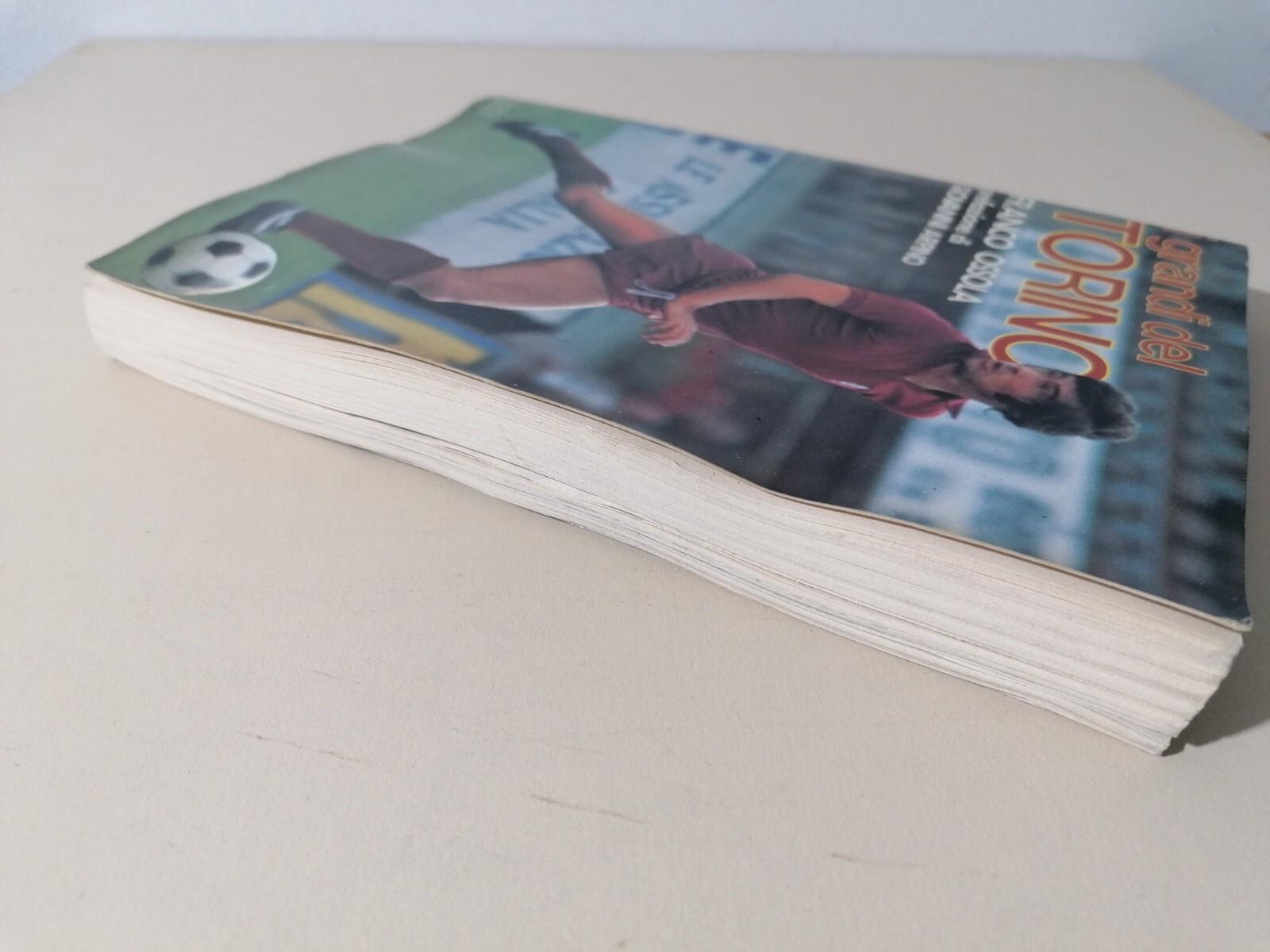 I Grandi Del Torino Libro Franco Ossola Giovanni Arpino MEB Mazzola Bearzot Sala