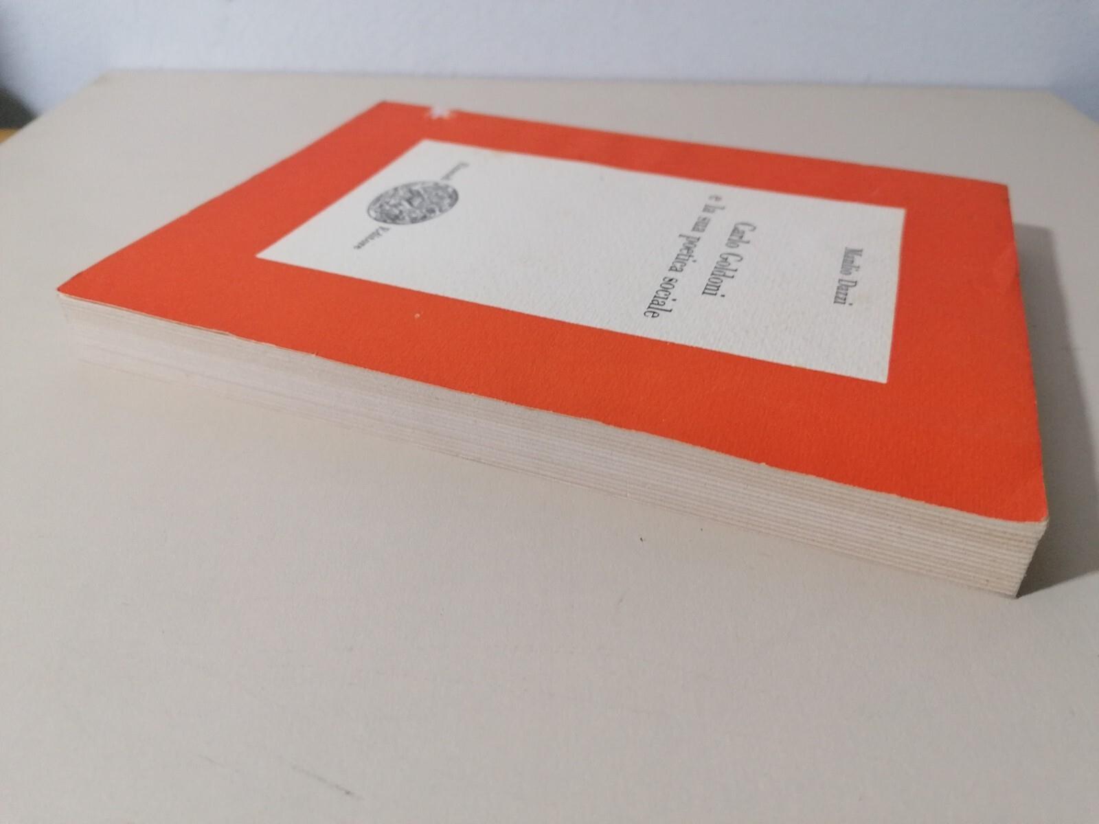 Carlo Goldoni E La Sua Poetica Sociale Libro Manlio Dazzi Einaudi 1957