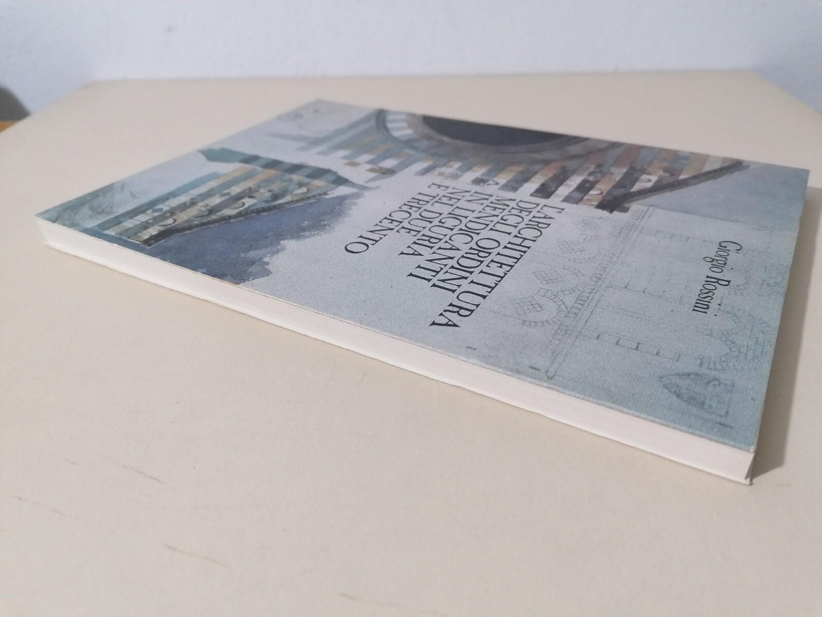 L' Architettura Degli Ordini Mendicanti In Liguria Nel Due Trecento Libro Rossini