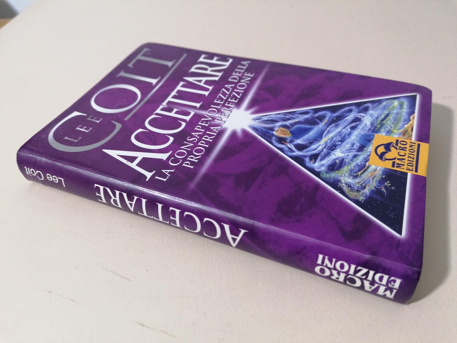 Accettare La Consapevolezza Della Propria Perfezione Libro Lee Coit 1 Edizione