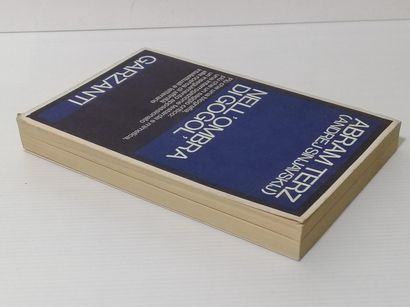 Nell'Ombra Di Gogol Libro Abram Terz Sinjavskij Garznti Prima Edizione AUTOGRAFO