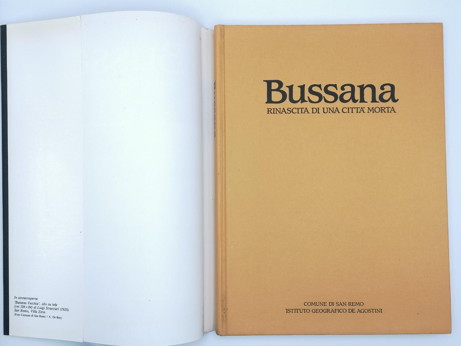 Bussana Rinascita Di Una Città Morta Libro Bernardini De Agostini Terremoto 1887