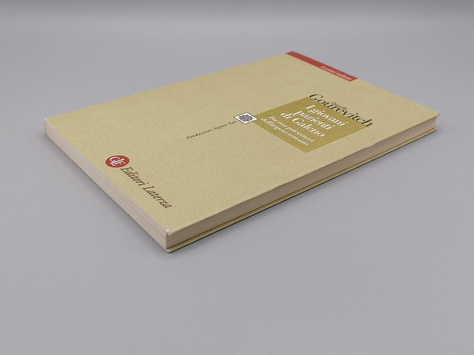 I Giovani Pazienti Di Galeno Patocenosi Impero Romano Libro Gourevitch Laterza