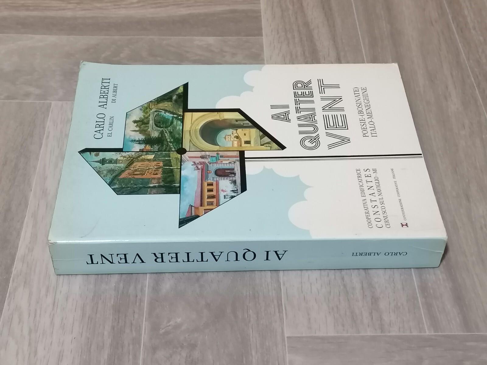 Ai Quater Vent Libro Carlo Alberti Carlin Poesie Bosinate Italo Meneghine 1988