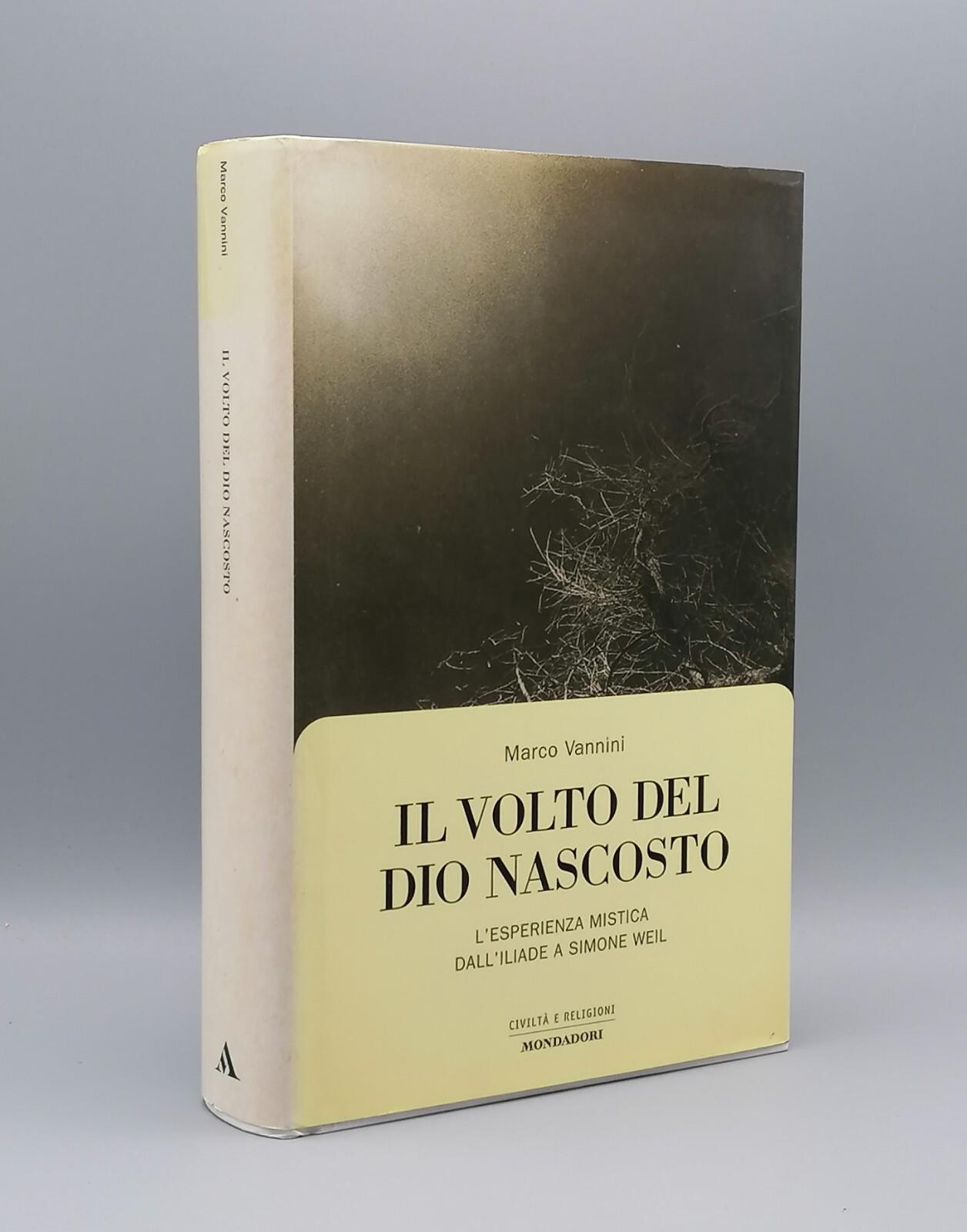 Il Volto del Dio Nascosto Libro Marco Vannini 1999 Prima Edizione 8804472103
