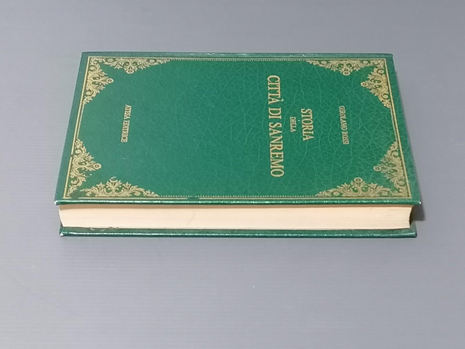 Storia Della Città di Sanremo Libro Girolamo Rossi Anastatica Atesa 1981
