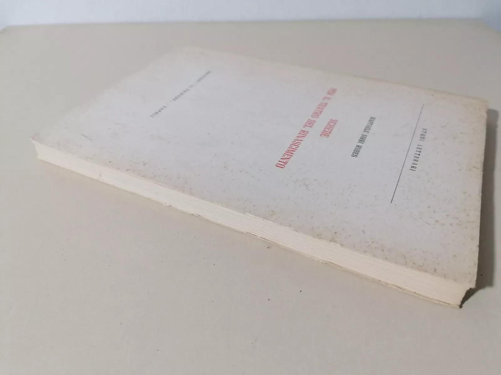 Schede per il Teatro del Rinascimento Libro Raffaele Sirri Rubes Il Tripode 1965