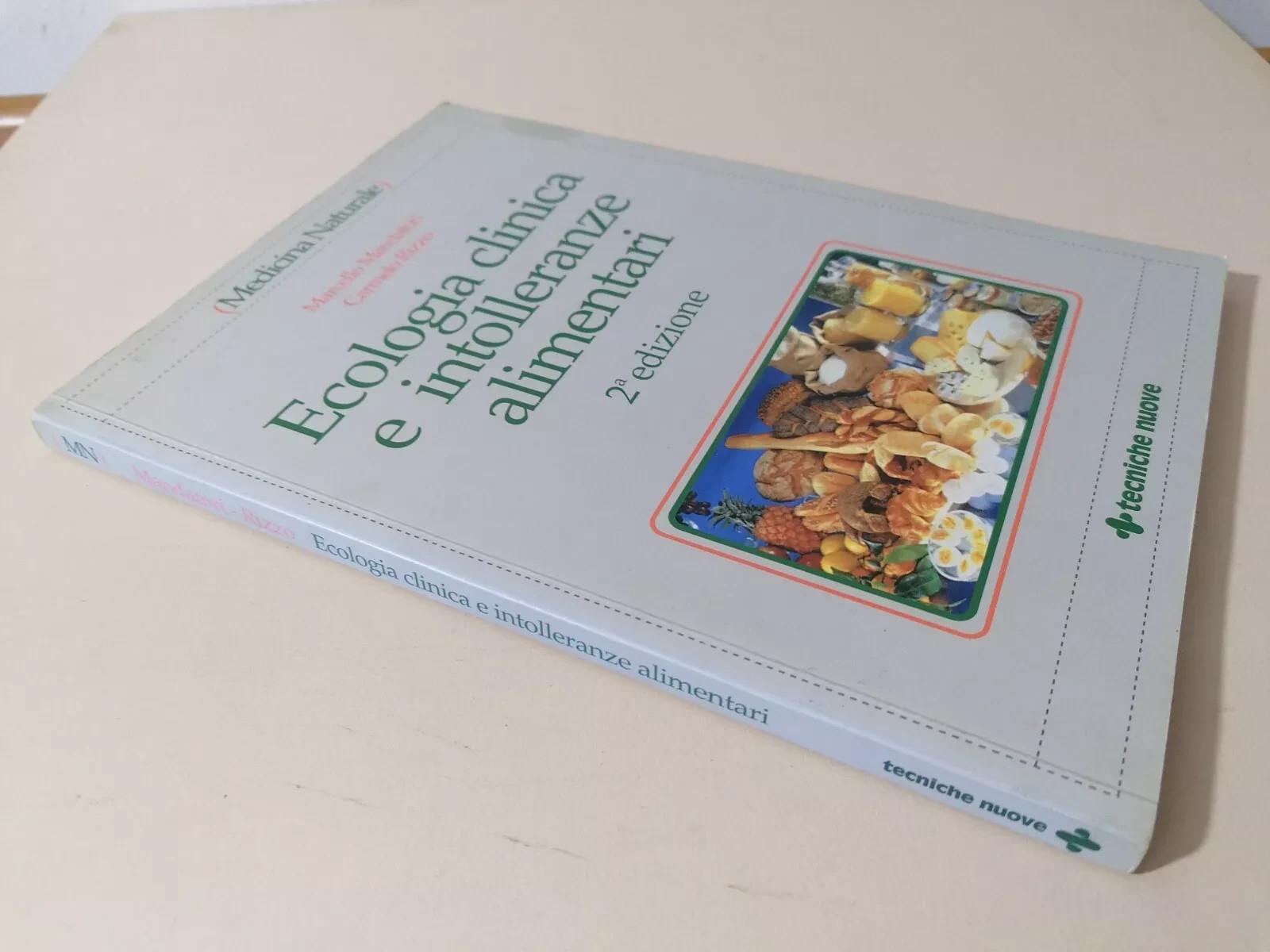 Ecologia Clinica E Intolleranze Alimentari Libro Mandatori Rizzo 2° Edizione