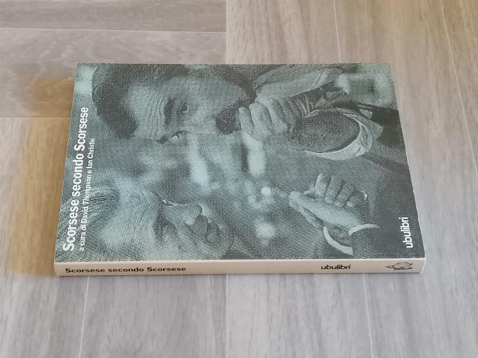 Scorsese secondo Scorsese Libro 1991 Thompson Christie ubulibri 8877481064