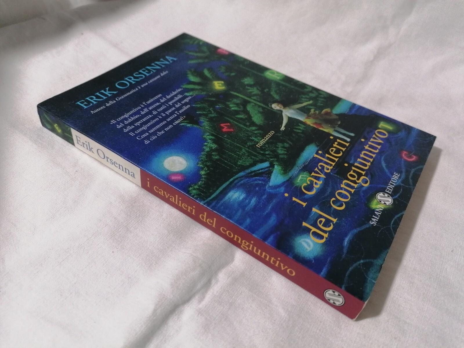 I Cavalieri del Congiuntivo - Libro Erik Orsenna Salani 2004 romanzo